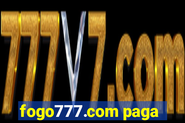 fogo777.com paga